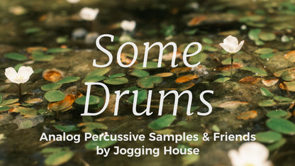 Some Drums (Percussive Samples, Drones & Ableton Drum Racks)
